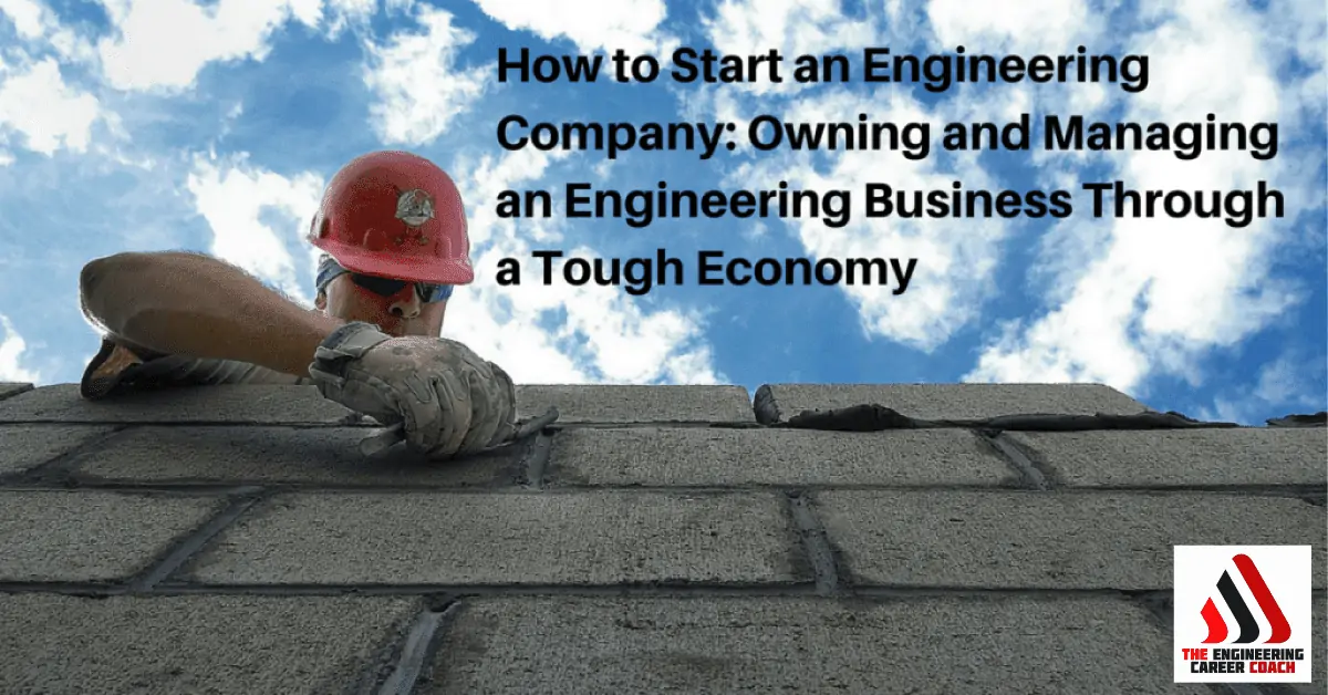 How to Start an Engineering Company