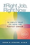 the-right-job-right-now