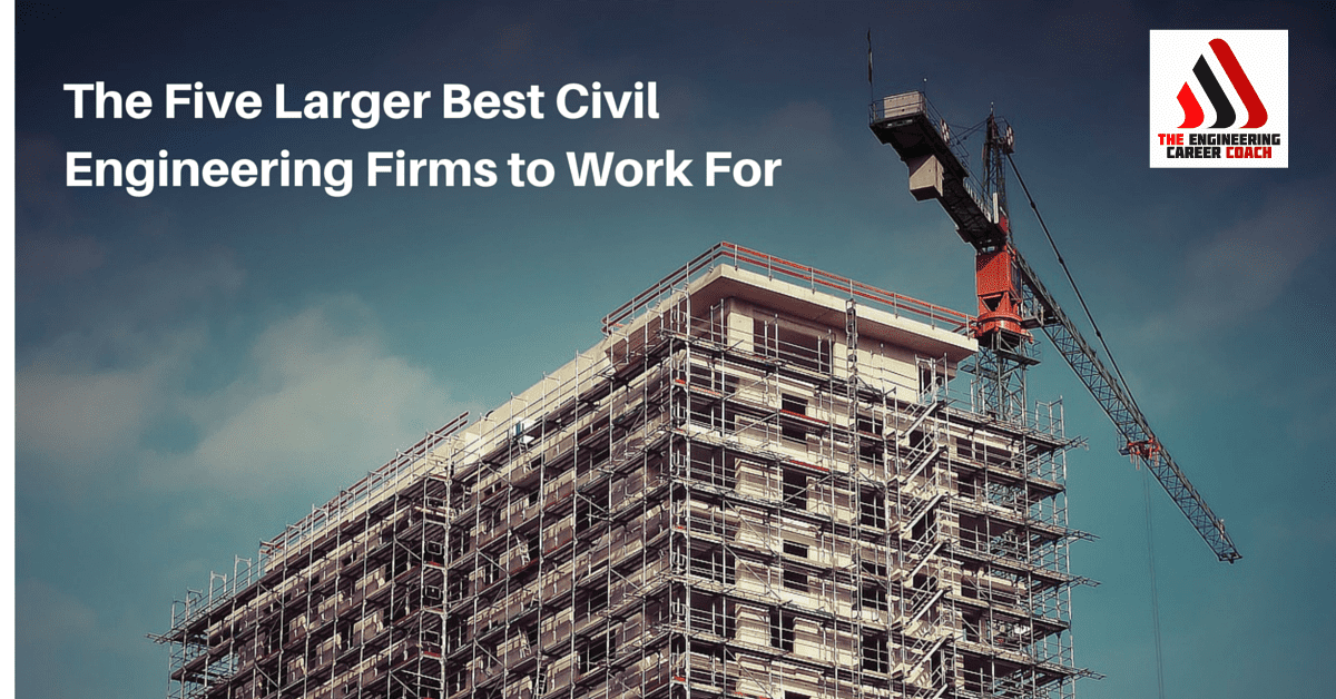 Five Larger Top Structural Engineering Companies to Work For