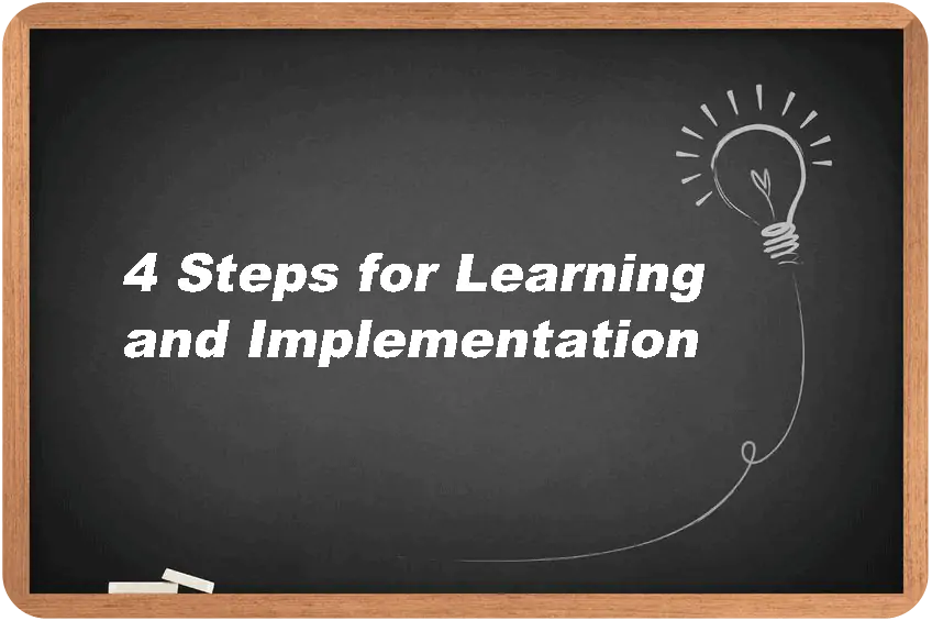 Learning and Implementation