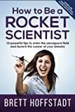 how-to-be-a-rocket-scientist