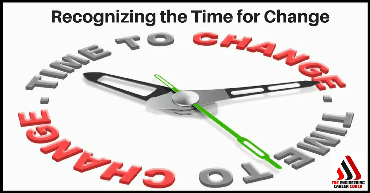 Recognizing the Time for Change 