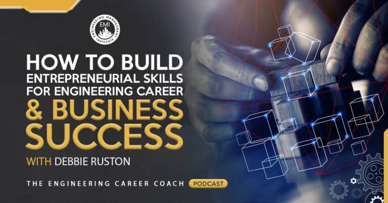 How to Build Entrepreneurial Skills for Engineering Career and Business Success