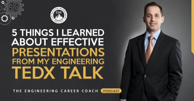 5 Things I Learned about Effective Presentations from my Engineering TEDx Talk