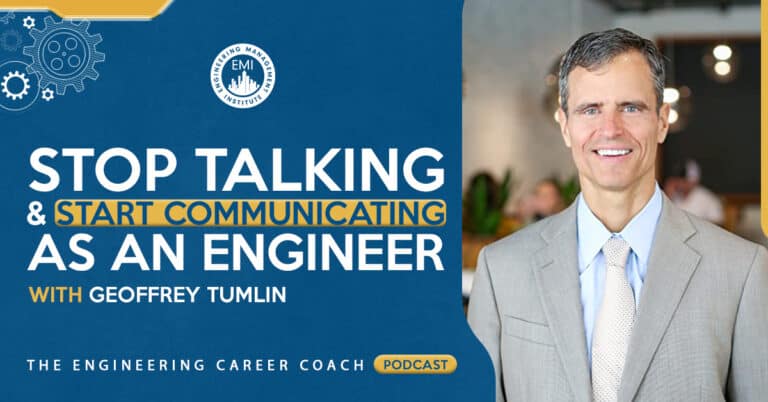 Stop Talking and Start Communicating as an Engineer