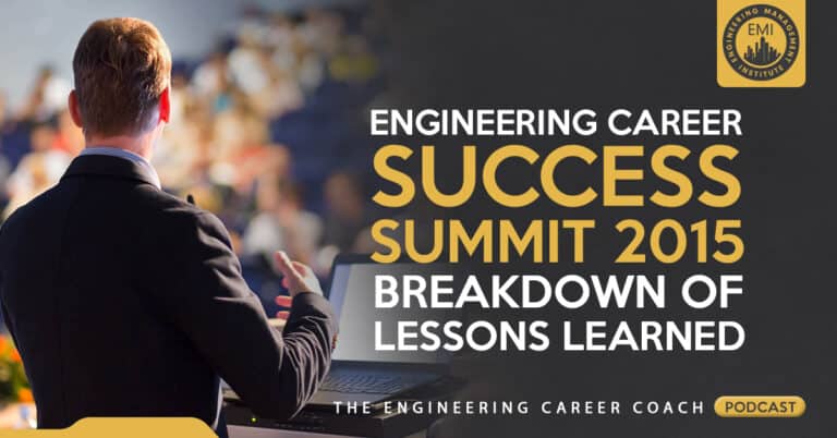 Engineering Career Success Summit 2015 Breakdown of Lessons Learned