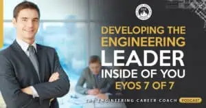 Developing the Engineering Leader Inside of You