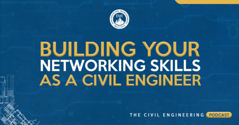 Networking Skills as a Civil Engineer