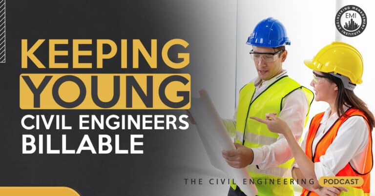 tcep-047_-keeping-young-civil-engineers-billable