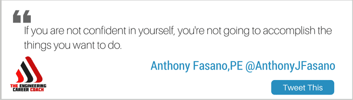 Build Confidence - Anthony Fasano Tweet This