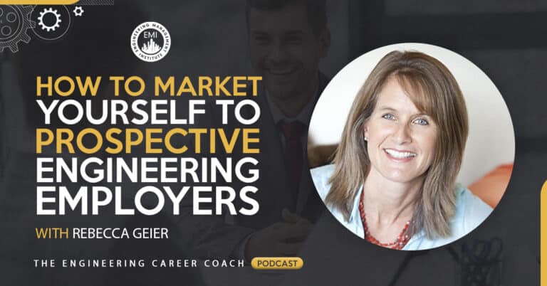 How to Market Yourself to Prospective Engineering Employers