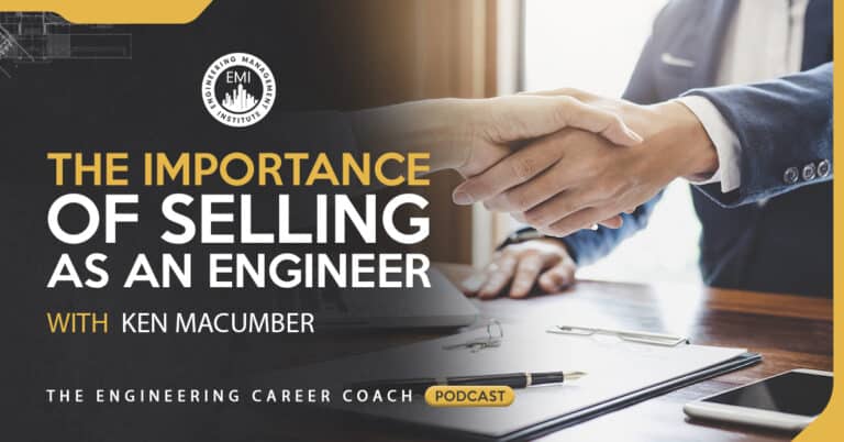The Importance of Selling as an Engineer