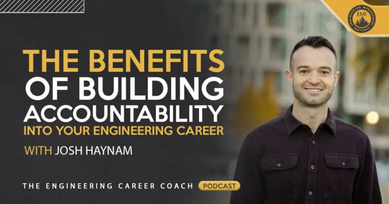 The Benefits of Building Accountability into your Engineering Career