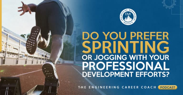 Do You Prefer Sprinting or Jogging with Your Professional Development Efforts?
