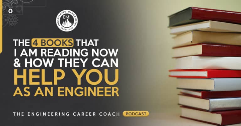 The Four Books That I Am Reading Now and How They Can Help You as an Engineer