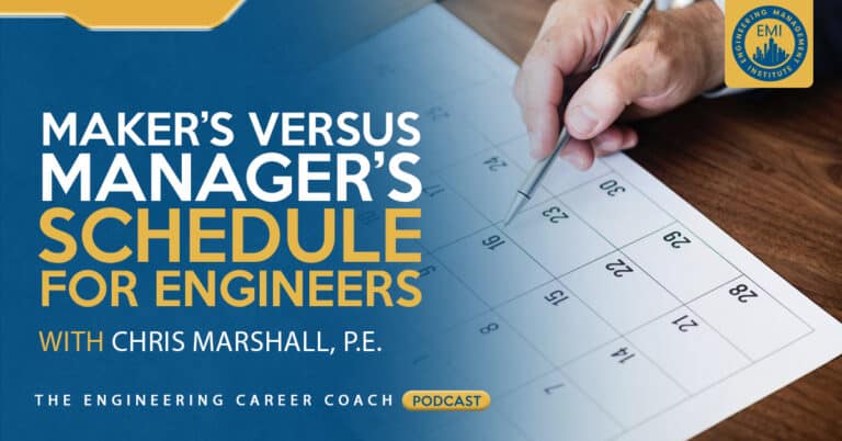 Maker's Versus Manager's Schedule for Engineers