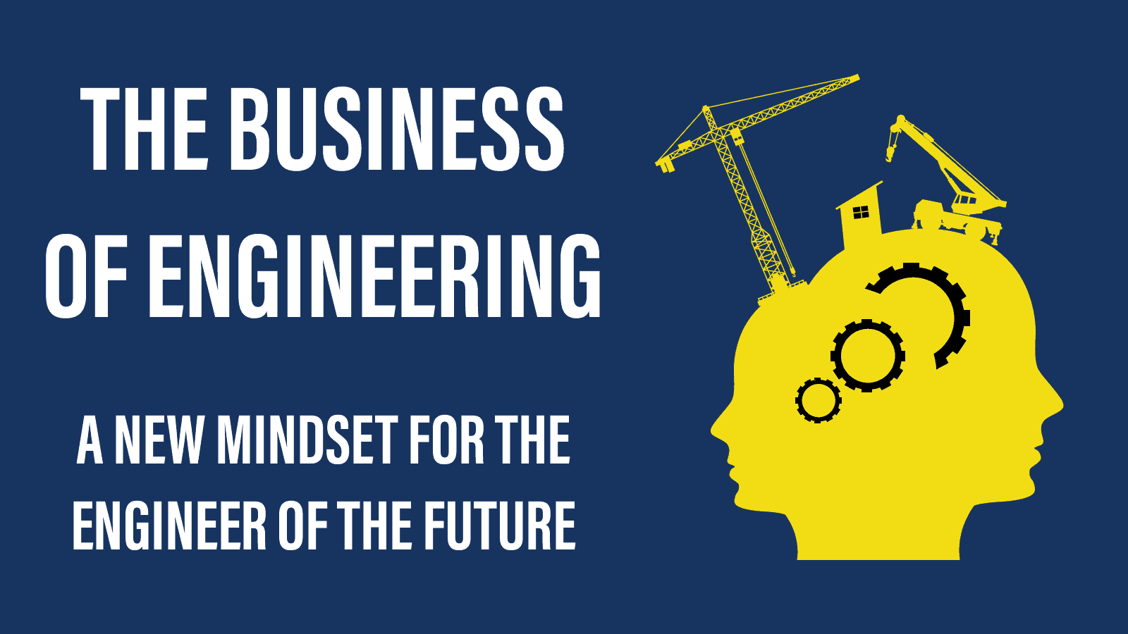 What Engineers of the Future Need to Know to Succeed