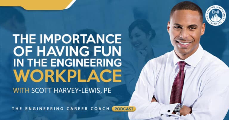 The Importance of Having Fun in the Engineering Workplace