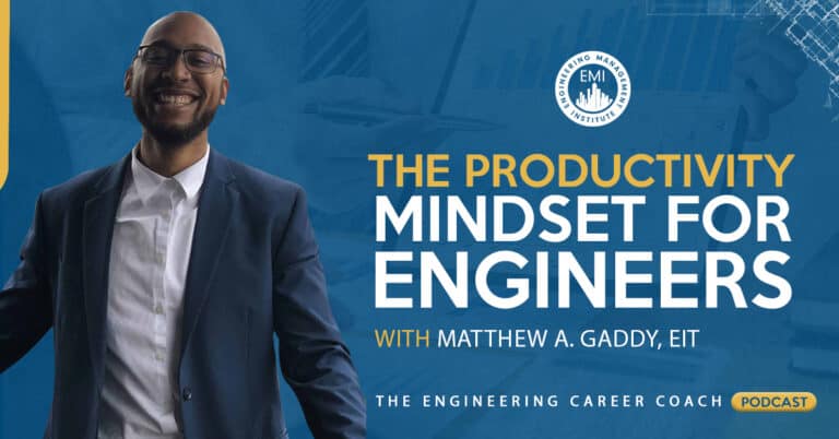 The Productivity Mindset for Engineers