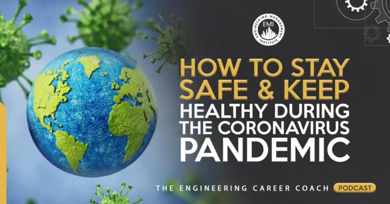 How to Stay Safe and Keep Healthy During the Coronavirus Pandemic