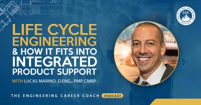 Life Cycle Engineering and How It Fits Into Integrated Product Support