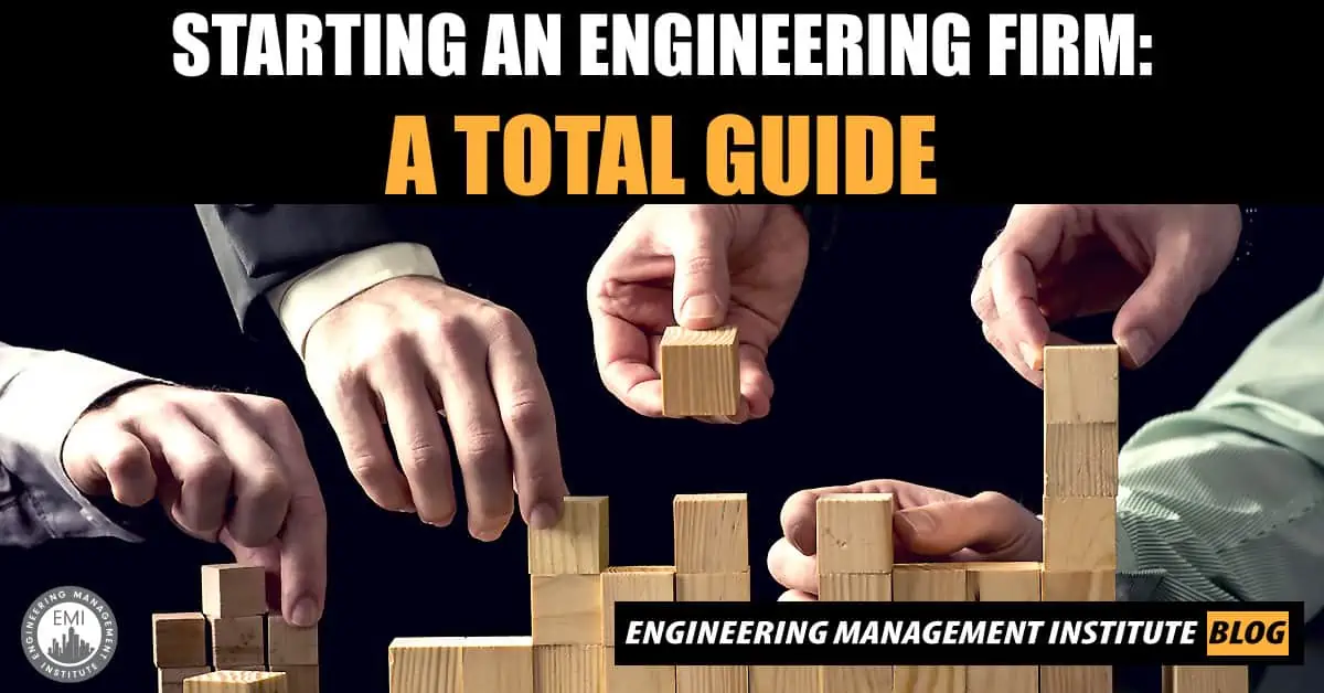 Starting an Engineering Firm