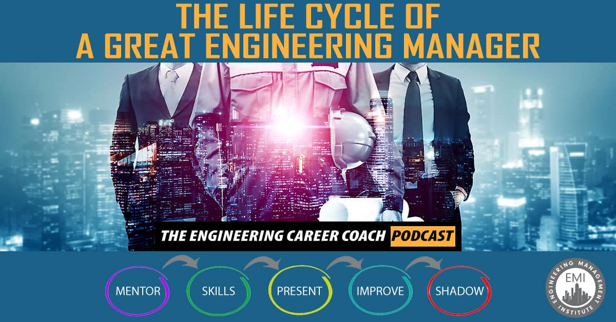 TECC 215 The Life Cycle of a Great Engineering Manager