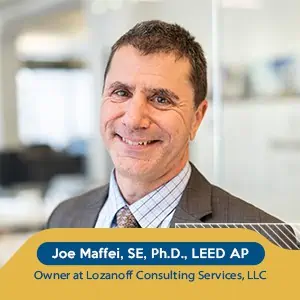 Joe Maffei, SE, Ph.D., LEED AP