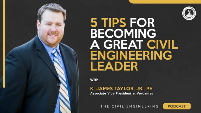 Civil Engineering Leadership Tips