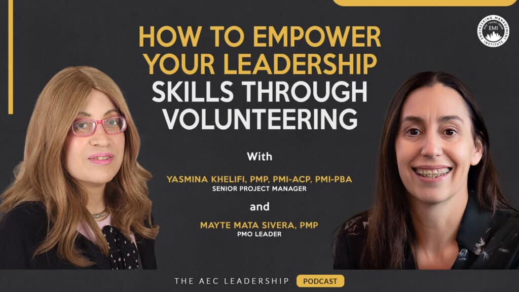 How to Empower Your Leadership Skills Through Volunteering - Ep 337