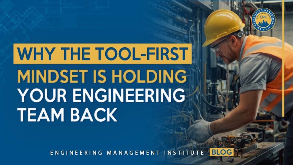 tool-first mindset