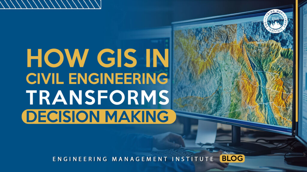 GIS in Civil Engineering