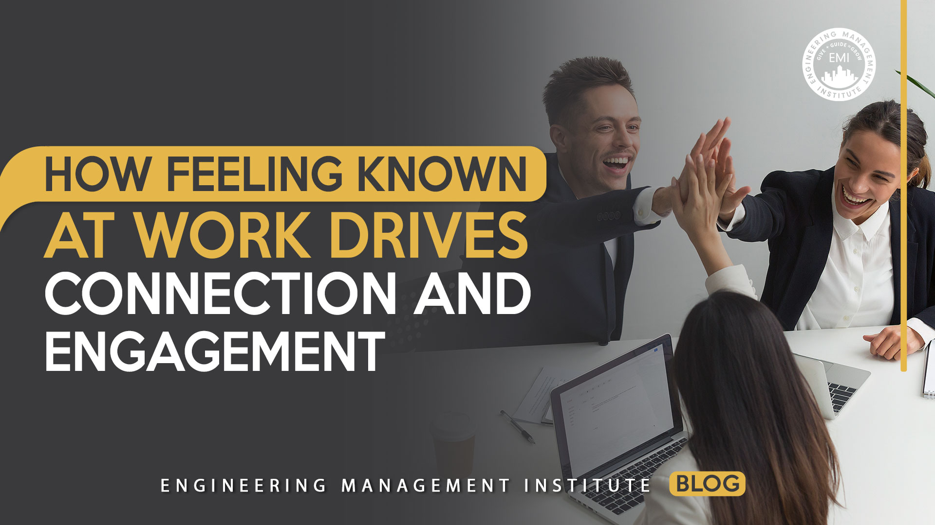 feeling known at work