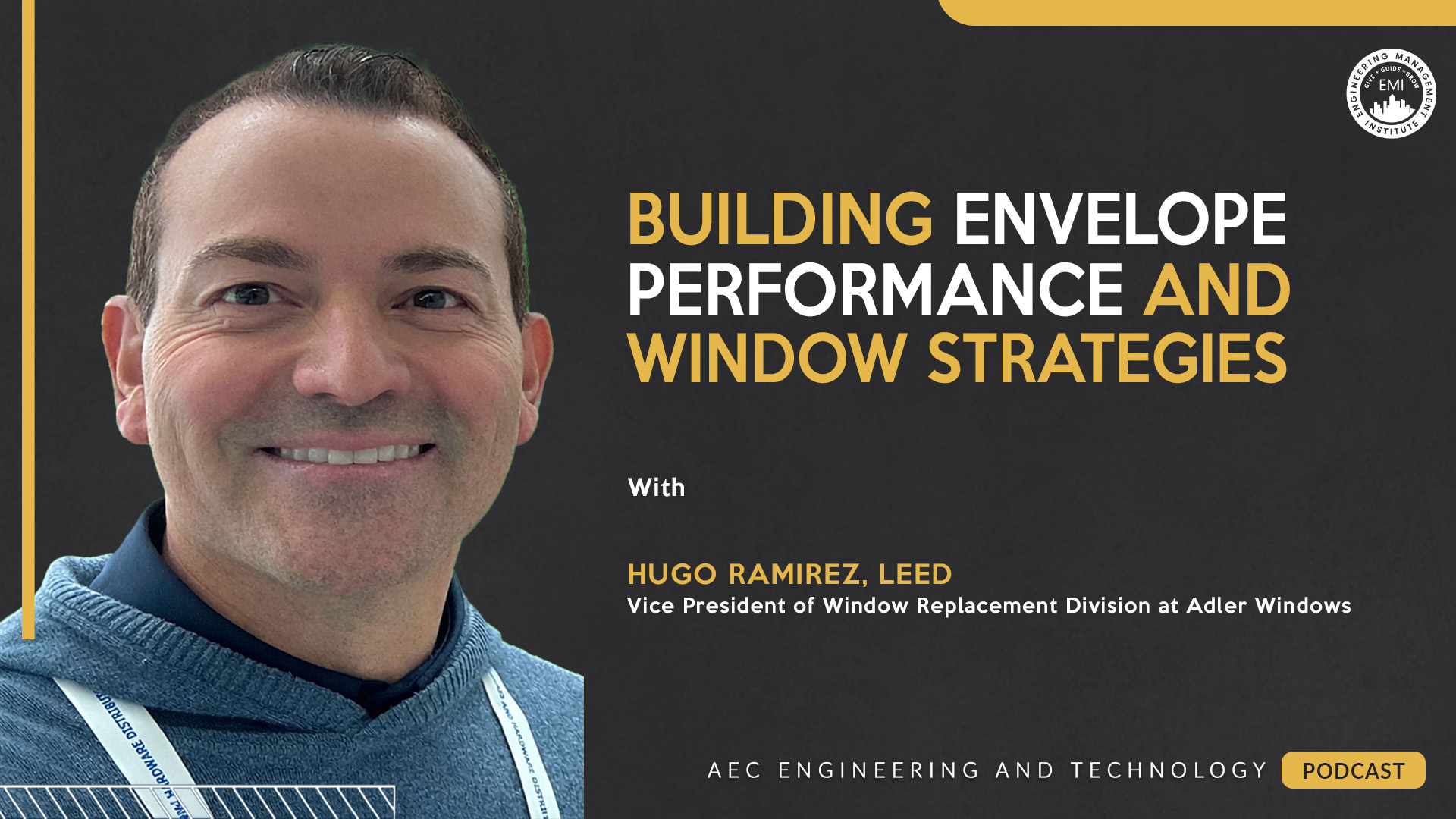 Building Envelope Performance and Window Strategies – Ep 105